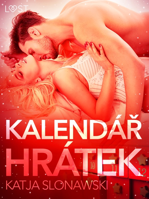 Couverture ebook de Kalendár hrátek - Krátká erotická povídka, de Katja Slonawski