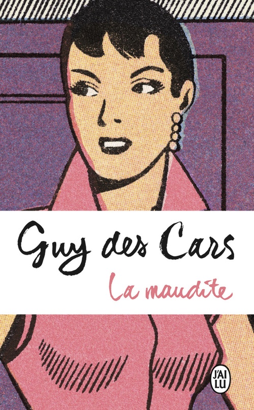 Couverture ebook de La maudite, de Guy Des cars
