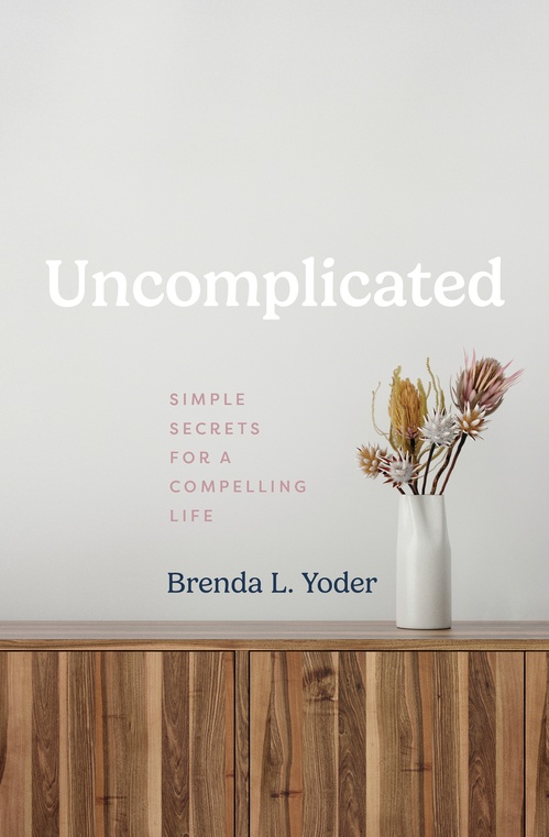 ebook cover of Uncomplicated, by Brenda L. Yoder