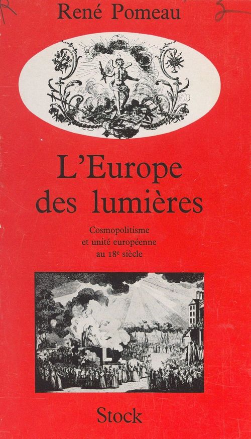 Couverture ebook de L'Europe des Lumières : cosmopolitisme et unité européenne au dix-huitième siècle, de René Pomeau