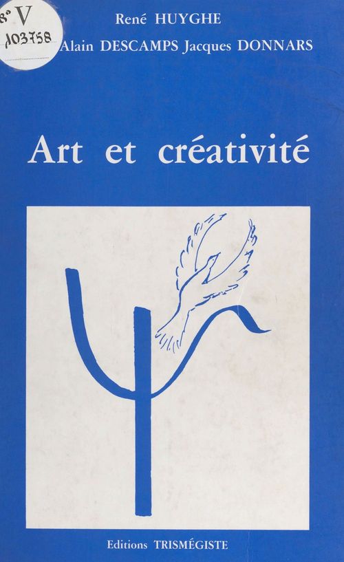 Couverture ebook de Art et créativité, de Rene Huyghe