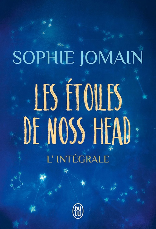 ebook cover of Les étoiles de Noss Head (L'intégrale), by Sophie Jomain
