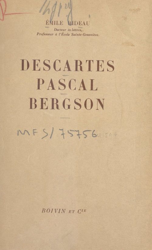 Couverture ebook de Descartes, Pascal, Bergson, de Emile Rideau