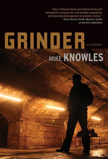 ebook cover of Grinder, by Michael Knowles, Mike Knowles, Brian Fritz And Christopher Murray, Paul Whang