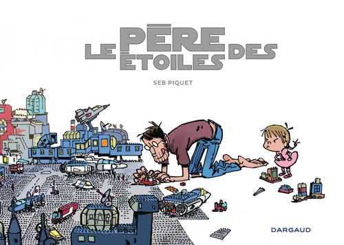 ebook cover of Le père des étoiles, by Sébastien Piquet