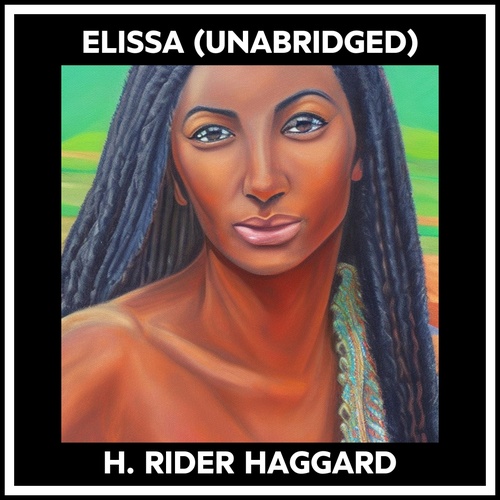 audiobook cover of Elissa (Unabridged), by H. Rider HAGGARD