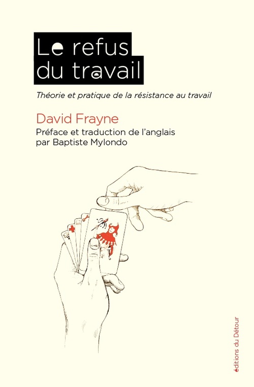 ebook cover of Le Refus du travail, by David Frayne