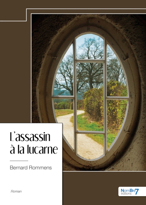 Couverture ebook de L'assassin à la lucarne, de Bernard Rommens