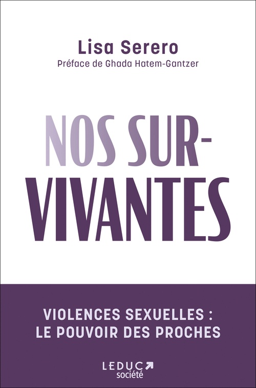 ebook cover of Nos survivantes - Violences sexuelles : le pouvoir des proches, by Lisa Serero