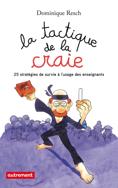 ebook cover of La Tactique de la craie, by Dominique Resch