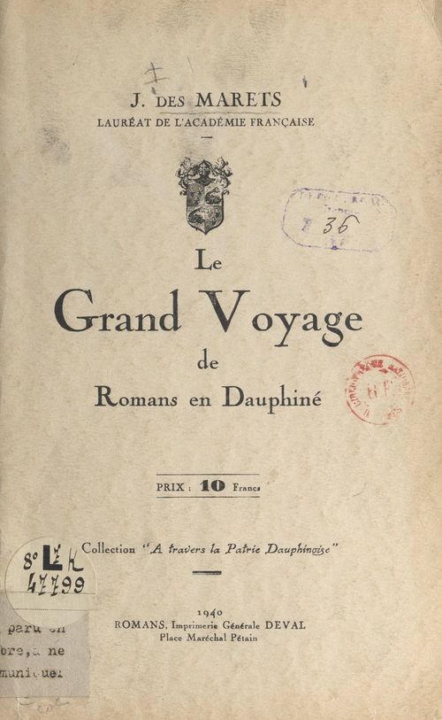 Couverture ebook de Le grand voyage de Romans en Dauphiné, de Jean Des Marets