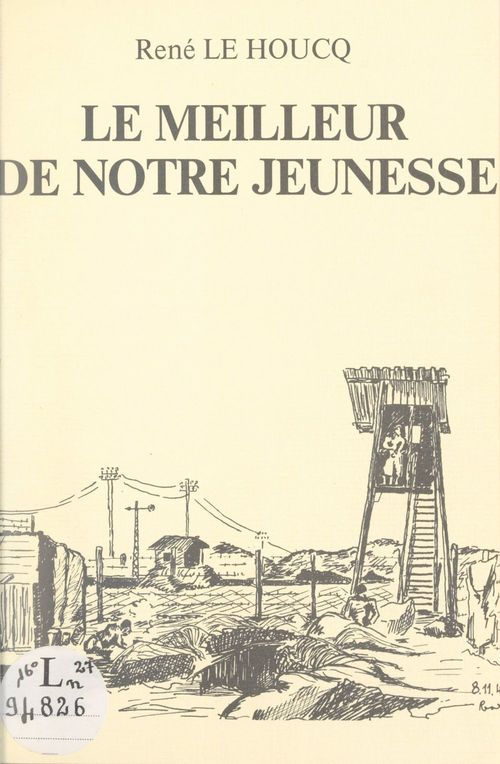 Couverture ebook de Le meilleur de notre jeunesse, de Rene Le Houcq