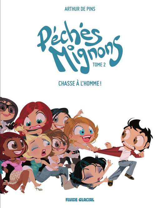 ebook cover of Péchés Mignons T2 Chasse à l'homme, by Arthur de Pins