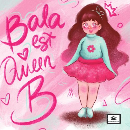 Couverture ebook de Bala est queen B, de Blandine Carsalade