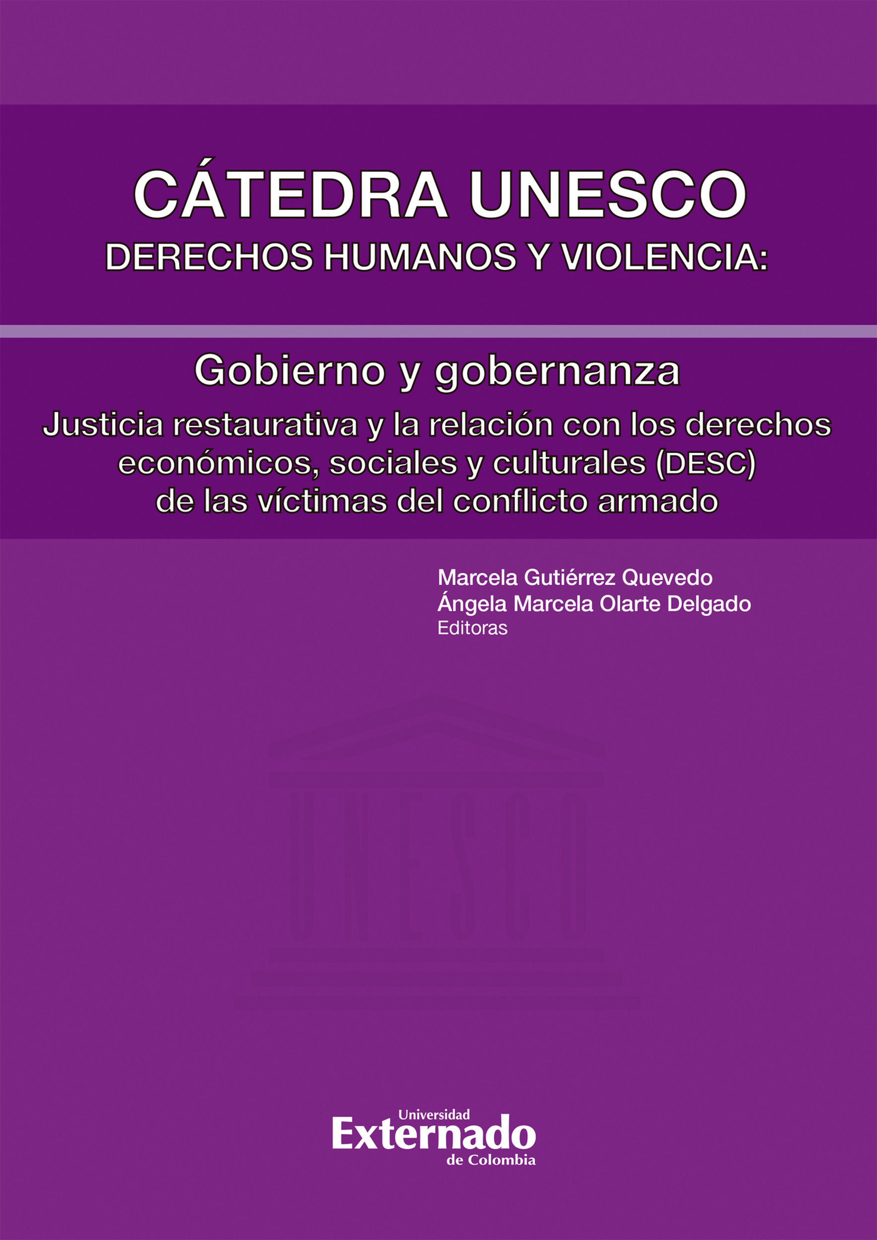 Couverture ebook de Cátedra Unesco. Derechos humanos y violencia: Gobierno y gobernanza, de Collectif