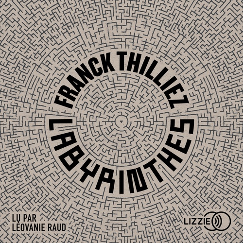 Couverture audiobook de Labyrinthes, de Franck Thilliez