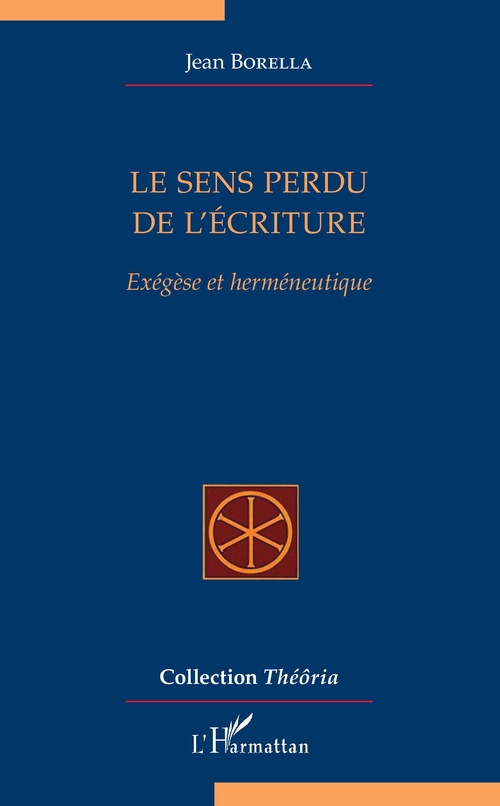 Couverture ebook de Le sens perdu de l'écriture, de Jean Borella