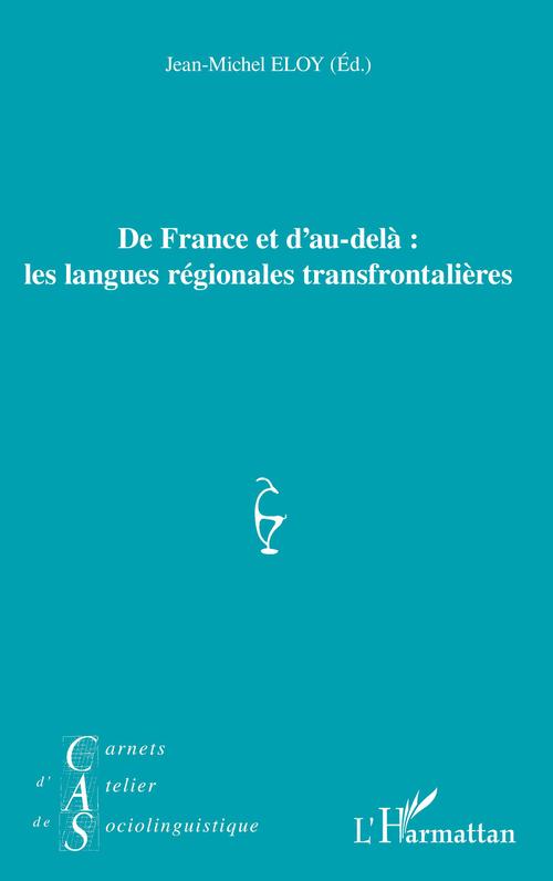 Couverture ebook de De France et d'au-delà : les langues régionales transfrontalières, de Jean-michel Eloy