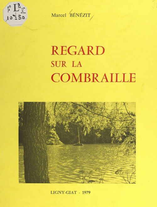 ebook cover of Regard sur la Combraille, by Marcel Benezit