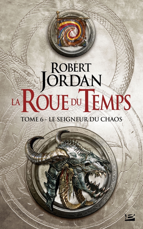 ebook cover of La Roue du Temps, T6 : Le Seigneur du Chaos, by Robert Jordan
