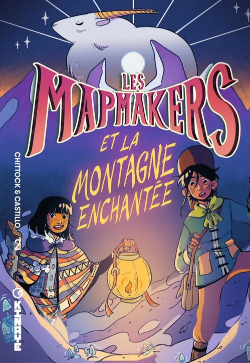 Couverture ebook de Les Mapmakers - Tome 2 - Et la Montagne Enchantée, de Cameron Chittock