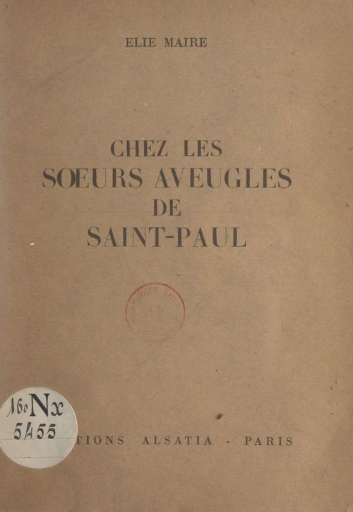 Couverture ebook de Chez les Soeurs Aveugles de Saint-Paul, de Elie Maire