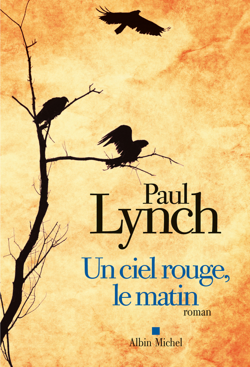 ebook cover of Un ciel rouge, le matin, by Paul Lynch