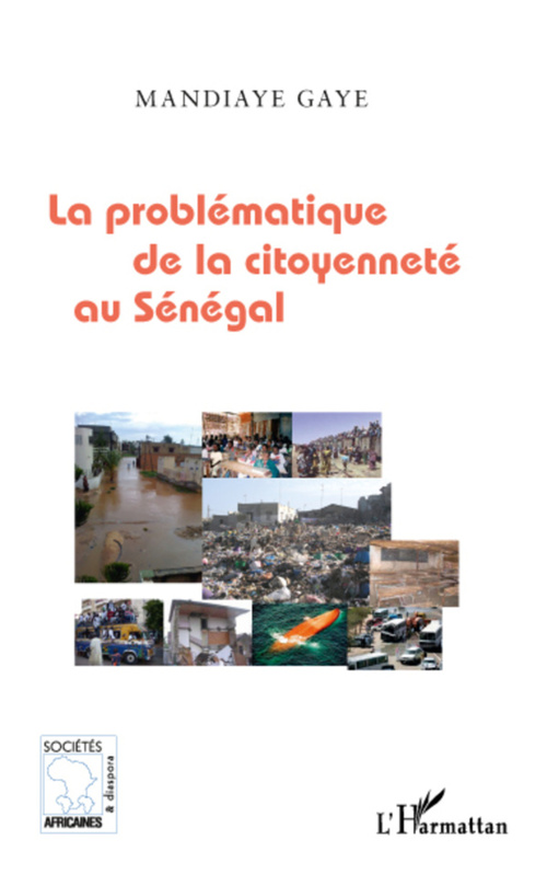 Couverture ebook de La problématique de la citoyenneté au Sénégal, de Mandiaye Gaye