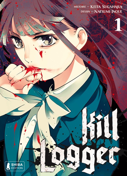 Couverture ebook de Kill Logger T01, de Natsumi Inoue, Keita Sugahara
