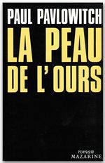ebook cover of La Peau de l'ours, by Paul Pavlowitch
