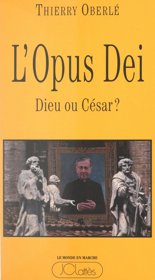 Couverture ebook de L'Opus Dei : Dieu ou César ?, de Thierry Oberlé