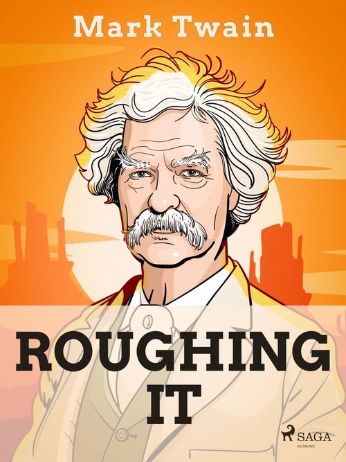ebook cover of Roughing It, by Mark Twain
