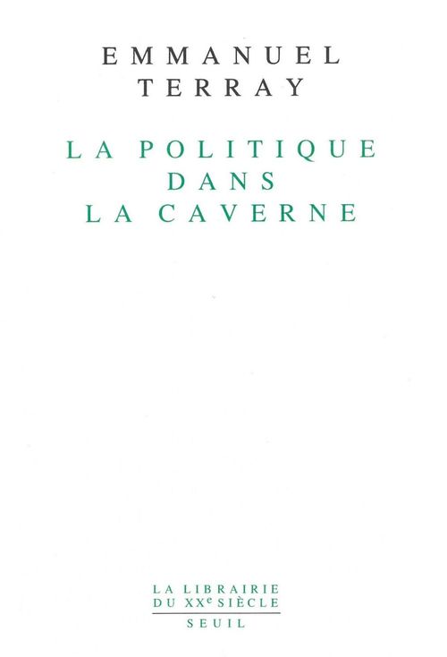 ebook cover of La Politique dans la caverne, by Emmanuel Terray
