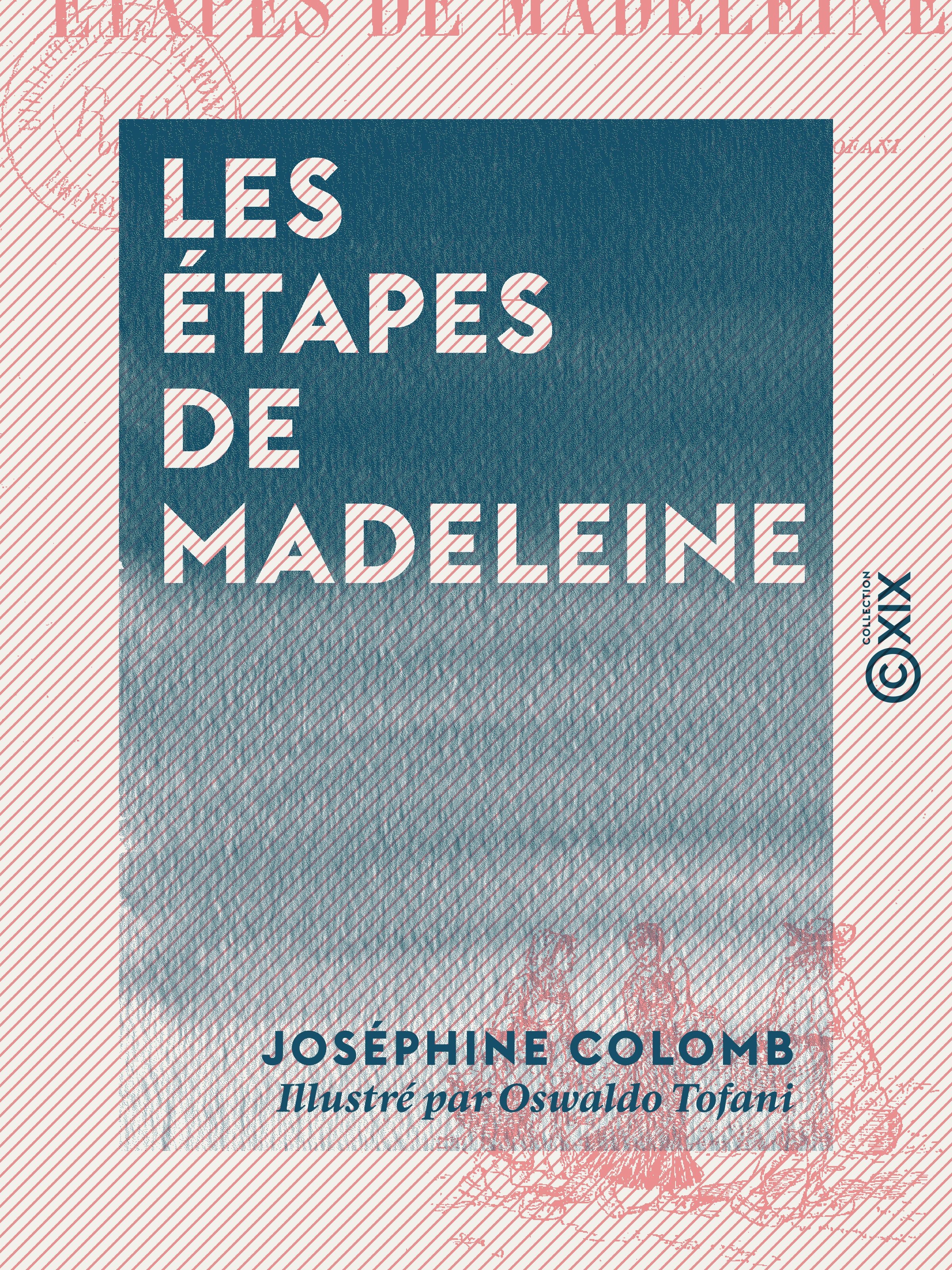 ebook cover of Les Étapes de Madeleine, by Josephine Colomb