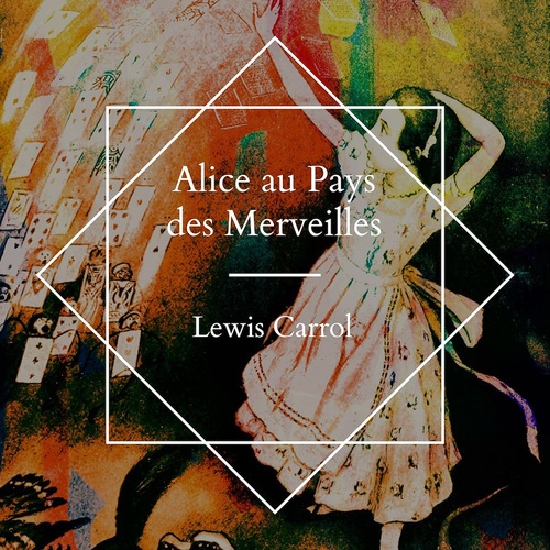 audiobook cover of Alice au pays des merveilles, by Lewis Carroll