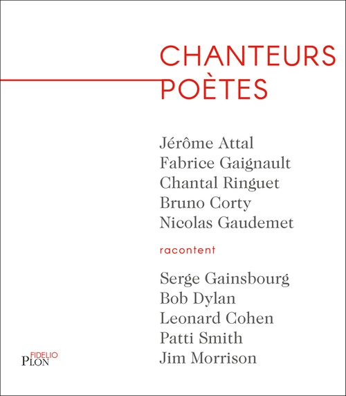 Couverture ebook de Chanteurs poètes, de Jérôme Attal, Bruno Corty, Fabrice Gaignault, Nicolas Gaudemet, Chantal Ringuet
