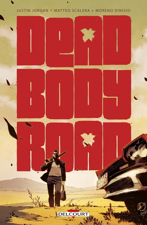 ebook cover of Dead body road, by Justin Jordan