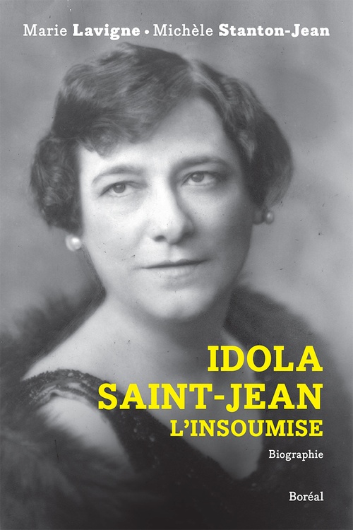 ebook cover of Idola Saint-Jean, l'insoumise, by Marie Lavigne, Michèle Stanton-jean