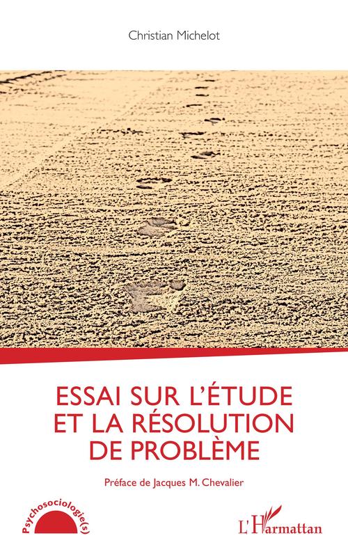 ebook cover of Essai sur l'étude et la résolution de problème, by Christian Michelot