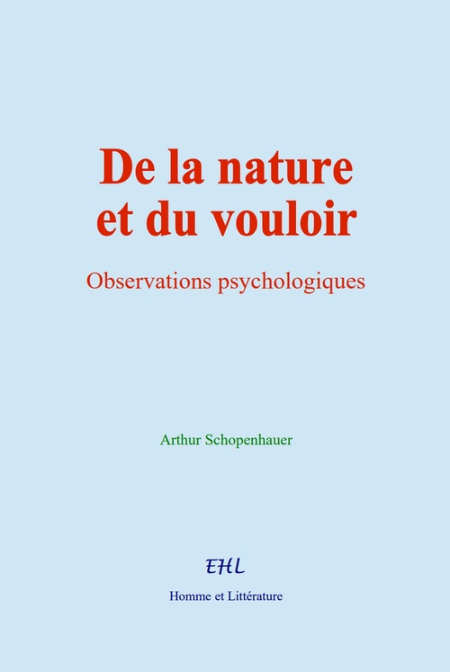 ebook cover of De la nature et du vouloir, by Arthur Schopenhauer