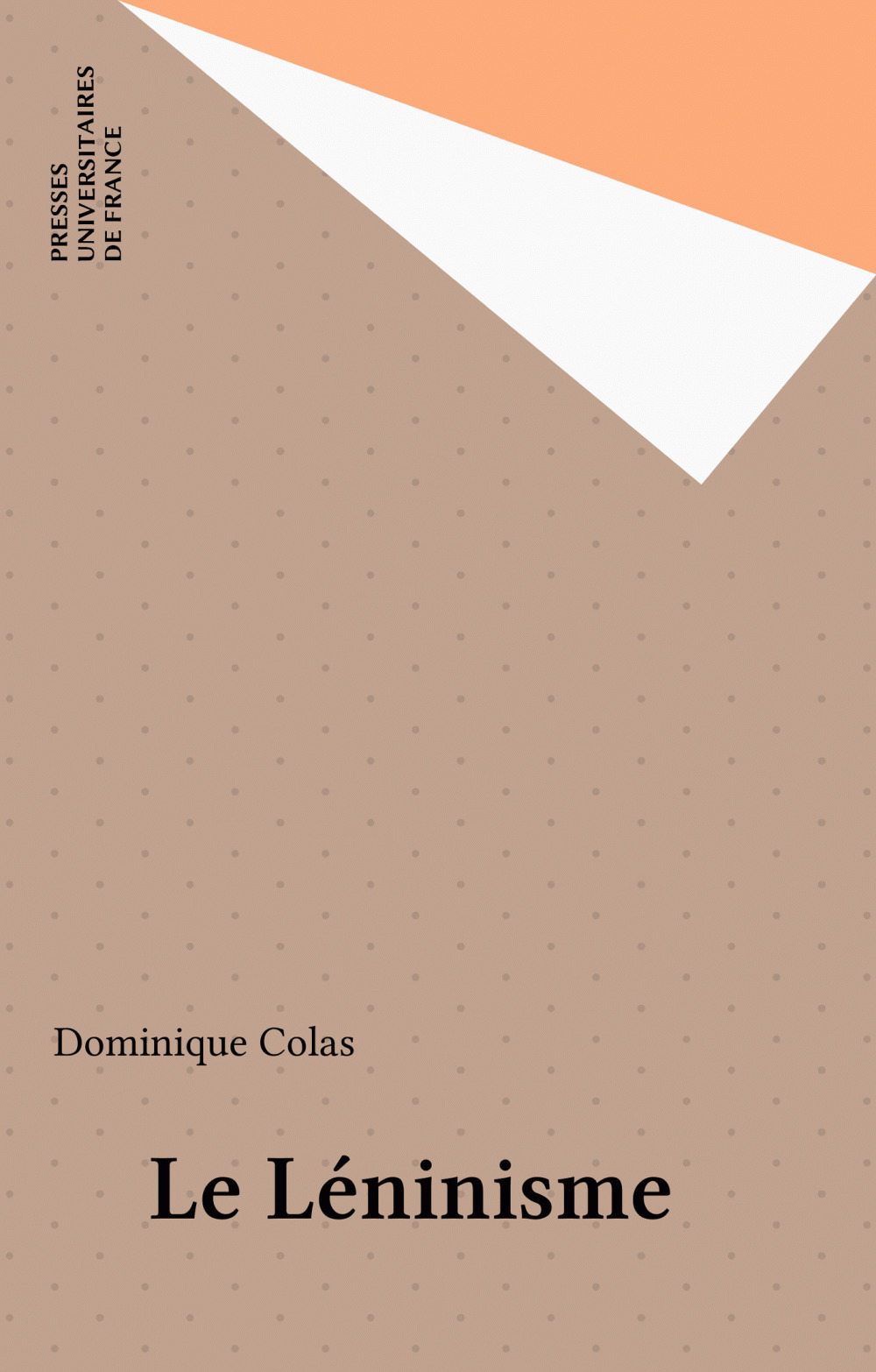 ebook cover of Le Léninisme, by Dominique Colas