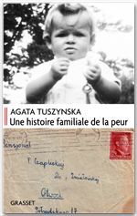 ebook cover of Une histoire familiale de la peur, by Agata Tuszynska