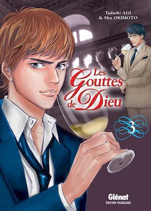Couverture ebook de Les Gouttes de Dieu - Tome 03, de Shu Okimoto