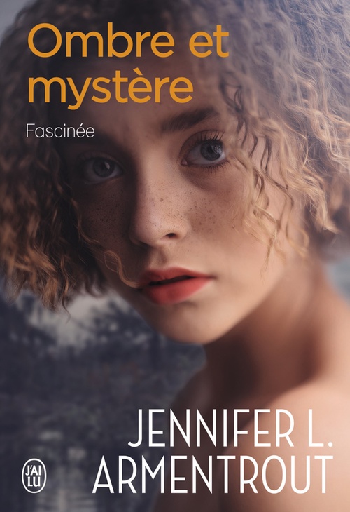 ebook cover of Ombre et mystère (Tome 3) - Fascinée, by Jennifer L. Armentrout