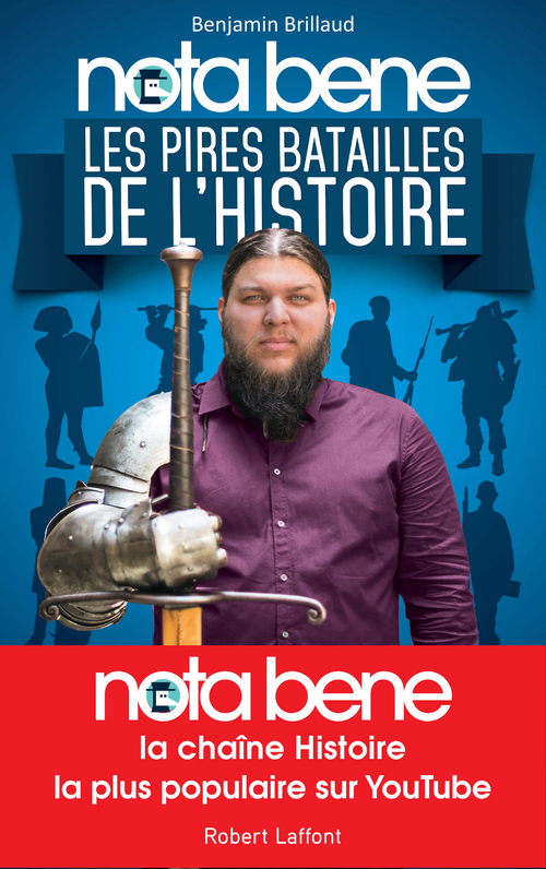 ebook cover of Nota Bene - Les pires batailles de l'histoire, by Benjamin Brillaud