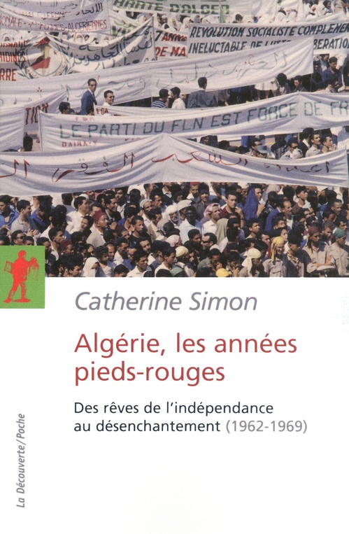 Couverture ebook de Algérie, les années Pieds-rouges, de Catherine Simon