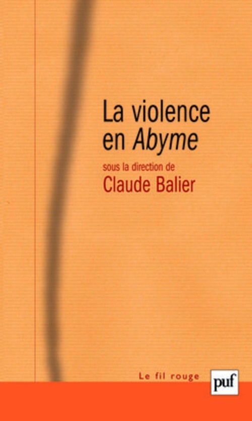 Couverture ebook de La violence en Abyme, de Claude Balier
