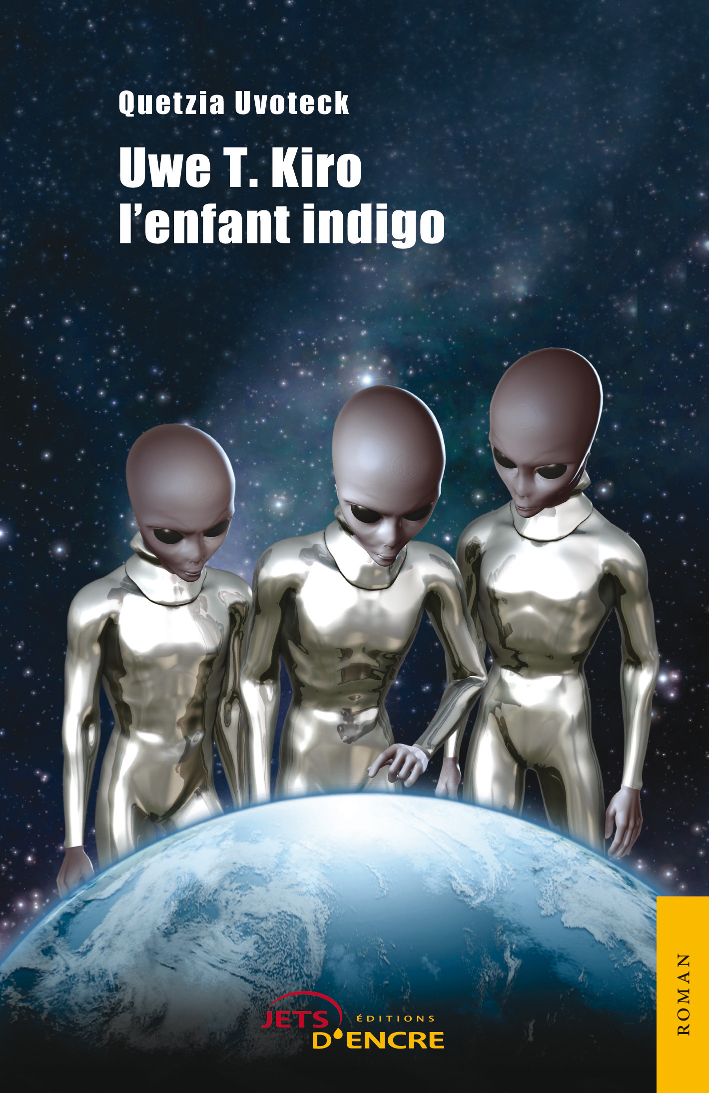 ebook cover of Uwe T. Kiro, l'enfant indigo, by Quetzia Uvoteck