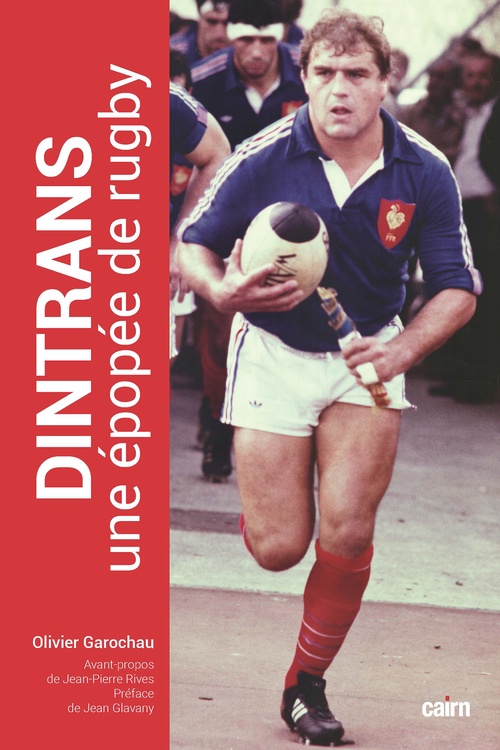 Couverture ebook de Dintrans, une épopée de rugby, de Olivier Garochau