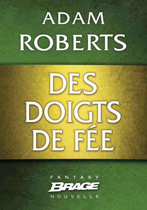 ebook cover of Des doigts de fée, by Adam Roberts